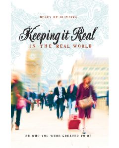 Keeping it Real: In the real world