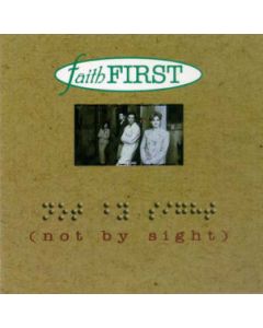 Not By Sight CD