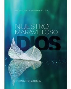 Nuestro Maravilloso Dios (2022 Devocional para Adultos - Español)