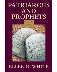 Patriarchs & Prophets