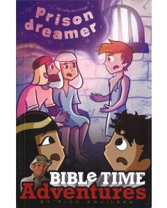 Prison dreamer (Bible Time Adventures Series)