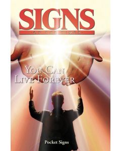 Pocket Signs - You Can Live Forever - Package of 100