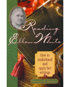 Reading Ellen White