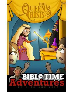 The Queen's Crisis (Bible Time Adventures Series)