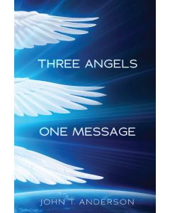 Three Angels, One Message