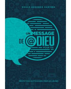 Un Message de @Dieu Por Toi (2022 Méditation Quotidiennes Pour Les Jeunes - Francés)