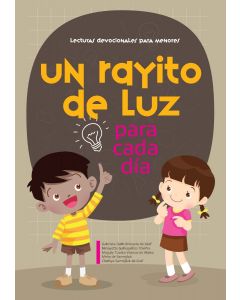 Un Rayito de luz para cada día  (2022 Lecturas Devocionales Para Menores - Español)
