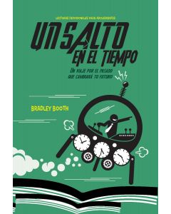 Un Salto en el Tiempo (2022 Lecturas Devocionales Para Adolescentes - Español)