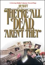 They're All Dead, Aren't They?