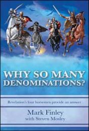 Why So Many Denominations?