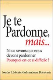 I Forgive You, But ...