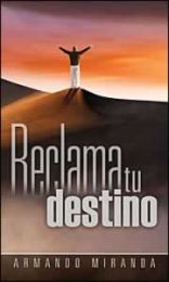 Reclama tu destino