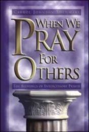 When We Pray For Others