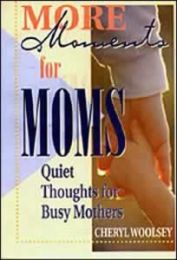 More Moments for Moms