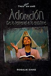 Adoracion de Terrenal Sublime