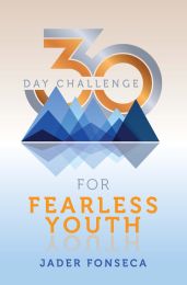 30-Day Challenge for Fearless Youth