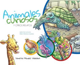 Animales Curiosos y Otros Relatos (2022 Devocionales Preescolar - Español)