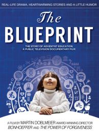 The BLUEPRINT: The Story of Adventist Education DVD