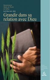 Grandir dans sa relation avec Dieu (Questionnaire Adulte de l'Ecole du Sabbat 2Q26) (Francés)