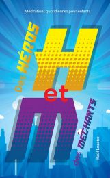 Héros et Méchants Dévotion pour juniors 2026 (Français)