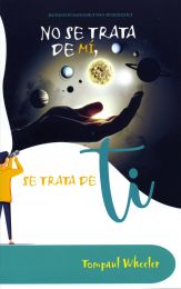 No Se Trata de Mí, Se Trata De Ti (2021 Lecturas Devocionales Para Adolescentes - Español)