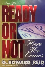 Ready or Not, Here He Comes