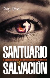 Santuario y Salvación (Español)