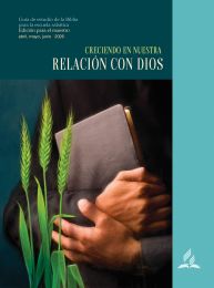 Creciendo En Nuestra Relacion Con Dios - (Guía de estudio de la Biblia para maestros 2Q26) (Español)