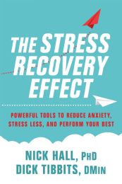 The Stress Recovery Effect