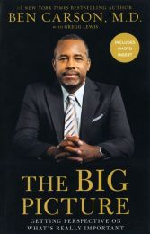 The Big Picture: Getting Perspective on What's Really Important