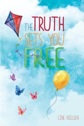 The Truth Sets You Free
