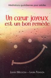 Un coeur Joyeux est un bon remède