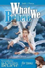 What We Believe For Teens (Teen Devotional)