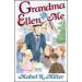 Grandma Ellen and Me