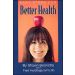 Easy Steps For Better Health
