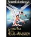 Getting Back To The Heart Of Adventism