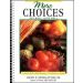 More Choices