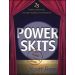 Power Skits for Youth and Young Adults