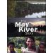 The May River Story
