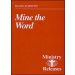 Mine The Word