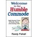 Welcome to Our Humble Commode