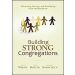 Building Strong Congregations
