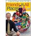 Friends In All Places