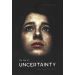 The End of Uncertainty: Return from Exile