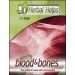 Herbal Helps. . .For Blood and Bones