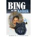 Bing Of The Kobuk