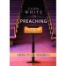 Ellen White on Preaching