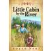 Little Cabin By The River