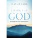 Living For God: Reclaiming The Joy of Christian Virtue