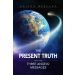 Present Truth and the Three Angels' Messages